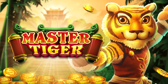 Slot Master Tiger Dengan RTP Tinggi Untuk Jackpot Besar